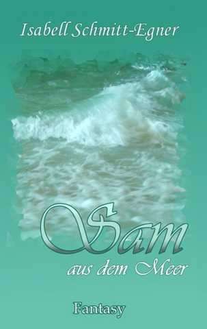 Sam aus dem Meer